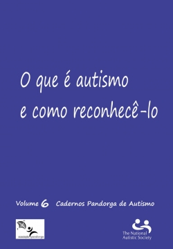 O que é autismo e como reconhecê-lo Vol. 6