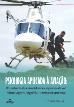 Psicologia aplicada à aviação: abordagem cognitivo-comportamental