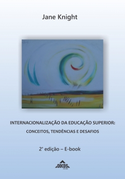 Internacionalização da Educação Superior: conceitos, tendências e desafios | 2ª edição revisada e ampliada - E-Book 