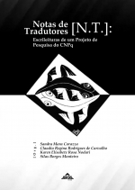 Notas de tradutores (N.T.): Escrileituras de um Projeto de Pesquisa do CNPq - E-book