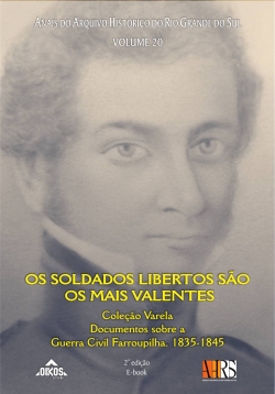 Os soldados libertos são os mais valentes Coleção Varela Vol. 20 | 2ª ed. - E-book
