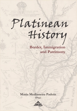 Platinean History: Border, Immigration and Patrimony | E-BOOK