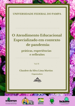 O Atendimento Educacional Especializado em contexto de pandemia: práticas, experiências e reflexões | E-BOOK