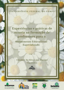 Experiências e práticas de tutoria na formação de professores para o atendimento educacional especializado - Vol. 2 | E-BOOK 