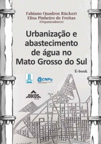 Urbanização e abastecimento de água no Mato Grosso do Sul | E-BOOK