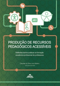 Produção de recursos pedagógicos acessíveis: reflexões teórico-práticas na formação acadêmico profissional de professores |  E-Book - Pessoas com dislexia 