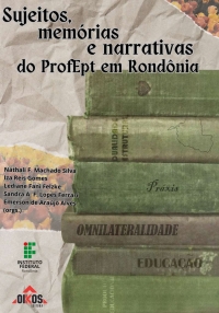 Sujeitos, memórias e narrativas do ProfEPT em Rondônia | E-BOOK