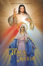 Tudo por JESUS, nada sem MARIA
