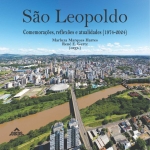 São Leopoldo: comemorações, reflexões e atualidades (1974-2024) | Edição especial/comemorativa