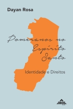 Pomeranos no Espírito Santo: Identidade e direitos