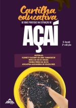 Cartilha educativa de boas práticas na extração de Açaí |  E-BOOK