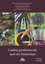 Cadeia produtiva de açaí no Amazonas |  E-BOOK