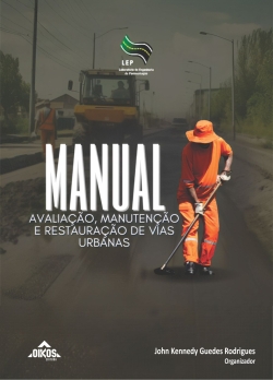 Manual: avaliação, manutenção e restauração de vias urbanas