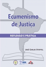 Ecumenismo de Justiça Reflexão e Prática