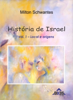 História de Israel – local e origens