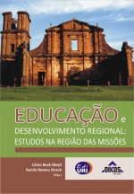 Educação e desenvolvimento regional: estudos na região das Missões