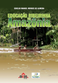 Educação Ribeirinha na Amazônia