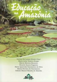 Educação na Amazônia - ESGOTADO