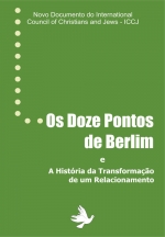 Os Doze Pontos de Berlim e A História da Transformação de um Relacionamento