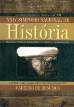 História e Multidisciplinaridade: territórios e deslocamentos XXIV Simpósio Nacional de História Caderno de Programação