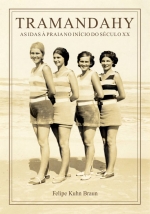 Tramandahy – as idas à praia no início do século XX