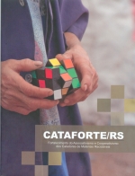 CATAFORTE/RS: Fortalecimento do Associativismo e Cooperativismo dos Catadores de Materiais Recicláveis