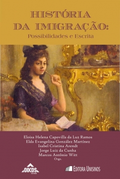 História da imigração: possibilidades e escrita | Coleção ehila vol.7