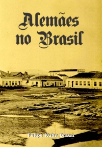 Alemães no Brasil - ESGOTADO