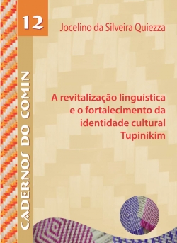 A revitalização linguística e o fortalecimento da identidade cultural Tupinikim - Cadernos do COMIN 12