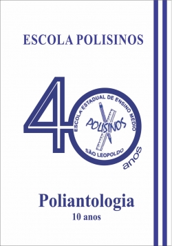 Escola POLISINOS – 40 anos