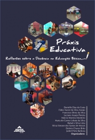 Práxis Educativa - Reflexões sobre a Docência na Educação Básica