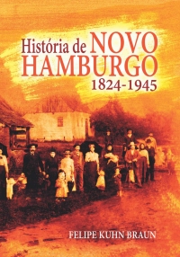 História de Novo Hamburgo – 1824-1945
