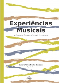 Experiências musicais: professores em formação na formação de professores