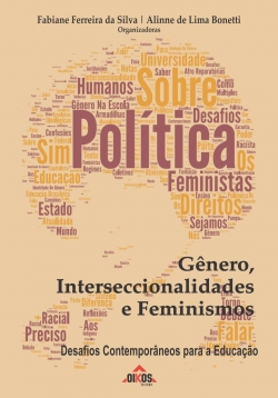 Gênero, interseccionalidades e feminismos - Desafios contemporâneos para a educação