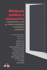 Militância política e assessoria: compromisso com as classes populares e resistência à ditadura