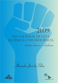 Dia Nacional de Luta da Pessoa com Deficiência: direitos, deveres e cidadania