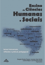 Ensino de Ciências Humanas e Sociais: temas transversais, reflexões e práticas pedagógicas