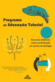 Programa de Educação Tutorial: recursos didáticos como contribuição ao ensino de Biologia