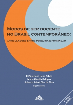 Modos de ser docente no Brasil contemporâneo: articulações entre pesquisa e formação  2a. edição | E-BOOK