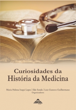 Curiosidades da História da Medicina